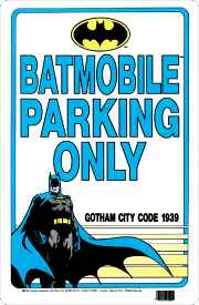 △【BATMAN バットマン】 パーキング・サインボード 『BATMOBILE PARKING ONLY』