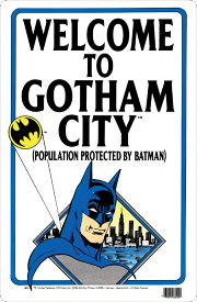△【BATMAN バットマン】 パーキング・サインボード 『WELCOME TO GOTHAM CITY』