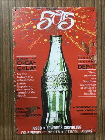 〇【 ブリキ看板 プレート 】『 コカコーラ Coca-Cola 505 』　 ティンパネル ティンサイン アメリカン雑貨 アメリカ雑貨 アメ雑 レトロ アメリカン 看板 コレクション インテリア　Coca Cola