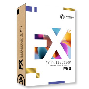 Arturia FX COLLECTION 6 PRO �A�[�g���A DTM �\�t�g�E�F�A�s�_�E�����[�h�Łt