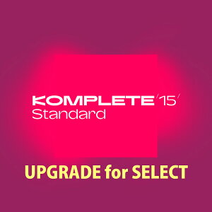 sLy[ `12/31܂ŁtNative Instruments KOMPLETE 15 STANDARD AbvO[h for Selects[[iE_E[hŁt