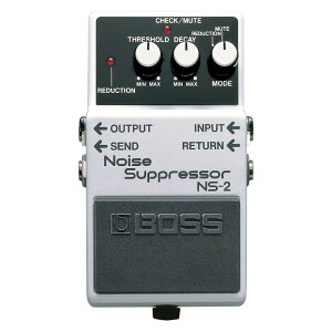 BOSS �{�X NS-2 Noise Suppressor �m�C�Y�T�v���b�T�[
