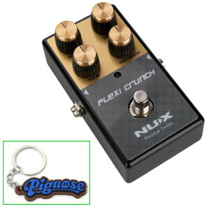 NUX Plexi Crunch �G�t�F�N�^�[ �n�C�Q�C�� �f�B�X�g�[�V�����g�[�� �s���������@Pignose KEY-RING�t �����萔�t