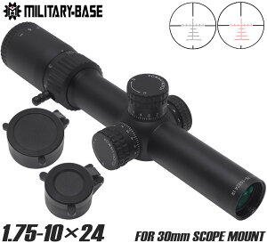 MILITARY BASE 1.75-10×24G2DMR+IR C~l[V CQBXR[v 30mm{fB bh R[eBO OW eBN  ϏՌ h s[X