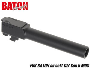BATON airsoft 11mm���l�W �X���b�h�A�E�^�[�o���� G17 Gen.5 MOS�p ���o�g���G�A�\�t�g �O���b�N�Ή� GLOCK ���l�W �g���[�T�[�Ή�