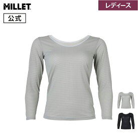 【公式】 ミレー (Millet) 【レディース】ドライナミック スルー II U ロングスリーブ MIV02106 あす楽