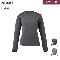 【公式】 ミレー (Millet) 【レディース】アイラ II クルー ロングスリーブ MIV01990 EIRA II 長袖