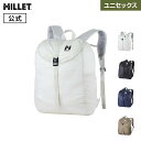 【公式】 ミレー (Millet) デフィ 20 MIS0789 リュック DEFI パッカブル サブリュック
