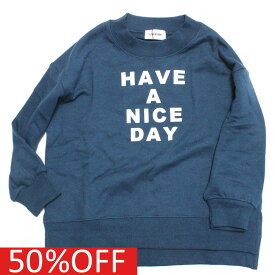 【ジェネレーター/子供服/GENERATOR/ジュニア 】 セール 【50%OFF】 あす楽 HAVE A NICE DAY ビッグプルオーバー ブルー(BL)