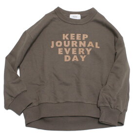 【FOV/フォブ/こども服/キッズ/親子/カジュアル】 KEEPJOURNAL ビッグトレーナー アッシュブラウン(AB)
