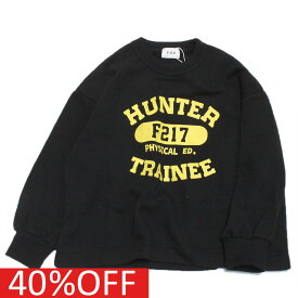 【FOV/フォブ/こども服/キッズ/親子/カジュアル】 セール 【50%OFF】 あす楽 HUNTER トレーナー ブラック(BK)