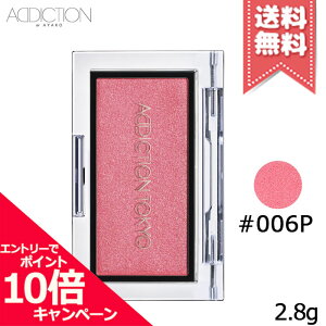 ���|�C���g10�{�E�����N�[�|����ADDICTION �A�f�B�N�V���� �U �u���b�V�� �p�[�� #006P 2.8g�y���������z