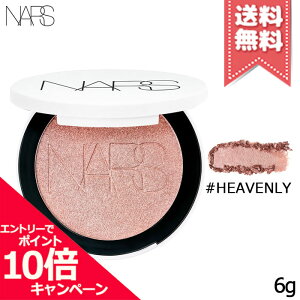 ���|�C���g10�{�E�����N�[�|����NARS �i�[�Y ���C�g ���t���N�e�B���O ���~�i�C�W���O �p�E�_�[ #HEAVENLY 6g�y���������z