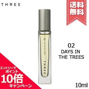 ���|�C���g10�{�E�����N�[�|����THREE �X���[ �G�b�Z���V�����Z���c 02 DAYS IN THE TREES 10ml�y���������z