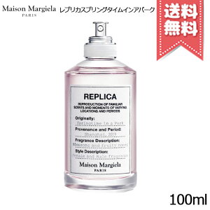 |Cg10{EN[|MAISON MARGIELA ] }WF vJ 100ml eyCW[Tf[[jO/WYNuȂǁzyz֑z