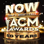 Now That's What I Call Acm Awards: 50th Anniv 輸入盤【メール便送料無料】