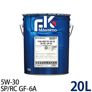 xmY FK}bV nCXybNK\GWIC 5W-30 HISP FE API SP/RC ILSAC GF-6A 20L y[ [FKM FK/Massimo 5W30]