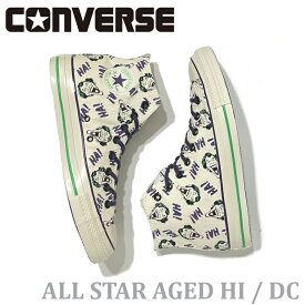 【27%OFF】【新入荷】コンバース CONVERSE エイジド ハイカット DC ジョーカー オフホワイト