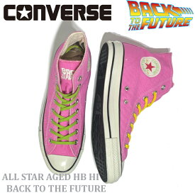 【10%OFF】【新入荷】コンバース CONVERSE エイジド HB ハイカット バック・トゥ・ザ・フューチャー　第二弾