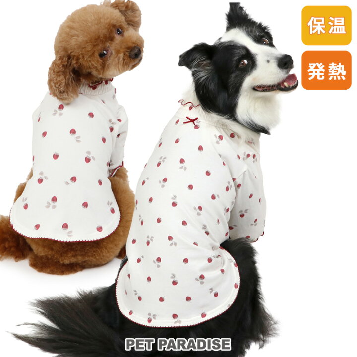 楽天市場】ペットパラダイス 犬 服 冬 Tシャツ 苺 ペティヒート 小型犬 