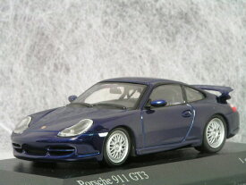 ミニチャンプス ミニカー 1/43 スケールポルシェ 911 ( 996 ) GT3インディゴ ブルー メタリック