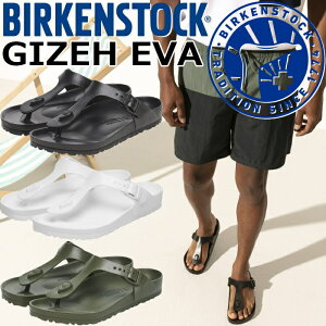 rPVgbN M[ BIRKENSTOCK GIZEH EVA gOT_ r[`T_ Y fB[X T_ V[T_ X|[cT_ Xb| AEghA hCc s Ki 