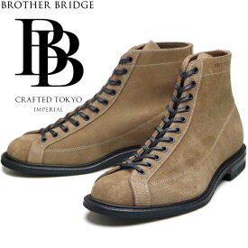 BROTHER BRIDGE HENRY ブラザーブリッジ ヘンリー BBB-S009 CUBANO SUEDE クバーノスエード ラインマンブーツ メンズ ブーツ 本革 モンキーブーツ ワークブーツ カジュアル 日本製 2023秋冬新作 送料無料 【交換片道送料無料】