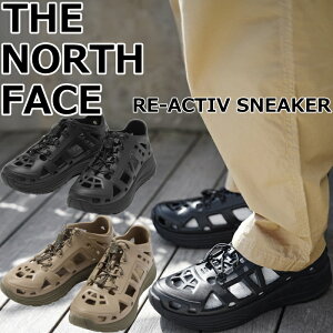 ySALEF30OFFz UEm[XEtFCX Xj[J[ Y THE NORTH FACE RE-ACTIV SNEAKER NF52451 X|[cT_ T_ r[`T_ AEghA  Lv s v[ r[T v[