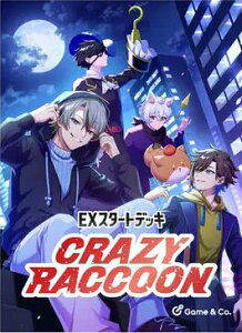 ���\��Xross Stars EX�X�^�[�g�f�b�L�wCrazy Raccoon�x