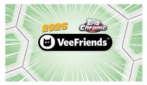 2026 TOPPS CHROME VEE FRIENDS HOBBY | 2026 �g�b�v�X �N���[�� ���B�[�t�����Y �z�r�[