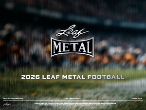 NFL 2026 LEAF METAL HOBBY | 2026 ���[�t ���^�� �t�b�g�{�[�� �z�r�[