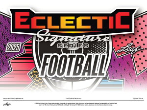 NFL 2025 LEAF ECLECTIC SIGNATURE SERIES HOBBY | 2025 ���[�t �G�N���N�e�B�b�N �V�O�l�`���[�V���[�Y �t�b�g�{�[�� �z�r�[
