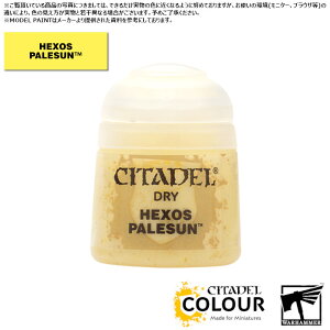 yV^fJ[zhC:wN\XEyCT/DRY:HEXOS PALESUN[23-01] h yCg CITADEL EH[n}[ Warhammer vf h