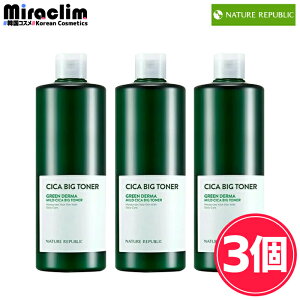 yՂ500mlϐzNATURE REPUBLIC CICA BIG TONER yKizlCp VJ ϐ Y ێ XLPA e gi[   guPA VJ CICA t VJ ⋋ ϐ 