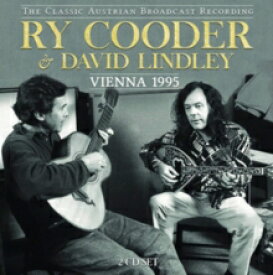 ライ・クーダー&デヴィッド・リンドレー / Ry Cooder & David Lindley / Vienna 1995 輸入盤 [CD]【新品】