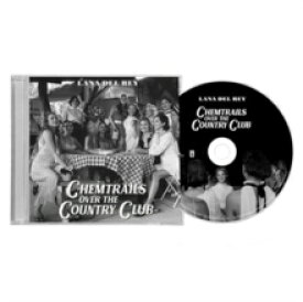 ラナ・デル・レイ Lana Del Rey / Chemtrails Over the Country Club 輸入盤 [CD]【新品】
