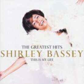シャーリー・バッシー Shirley Bassey / This Is My Life 輸入盤 [CD]【新品】