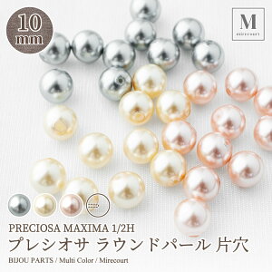 vVIT KXp[ Ќ S3F 10mm 4 PRECIOSA ROUND PEARL MAXIMA 1/2H nhCh DIY ׍H CXg[ ߑ fUC p[c ϋv