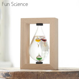 Fun Science 「ガラスフロート温度計 しずく frame」 ガリレオサーモメーター オブジェ フレーム付き ファンサイエンス