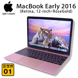 【中古】MacBook Early 2016 Retina, 12-inch・Core M3 1.1GHz(2Core)/メモリ 8GB/SSD 256GB/ローズゴールド/macOS Monterey［01］