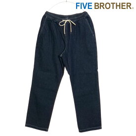 ファイブブラザー FIVE BROTHER メンズ イージーパンツ デニム [152490D] EASY PANTS DENIM ボトムス ロングパンツ ウエストゴム BLUE