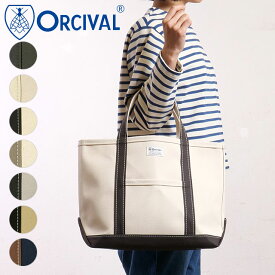 【ポイント10倍】オーシバル ORCIVAL トートバッグ ミディアム [OR-H0284-KWC FW24] TOTE BAG MEDIUM 日本製 メンズ・レディース 鞄 キャンバストート 中サイズ 帆布 正規取扱店