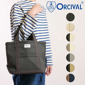 【ポイント10倍】オーシバル ORCIVAL トートバッグ スモール [OR-H0285-KWC FW24] TOTE BAG SMALL 日本製 メンズ・レディース 鞄 キャンバストート 小サイズ 帆布 正規取扱店