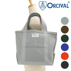 【ポイント10倍】オーシバル ORCIVAL トートバッグ スモール [OR-H0285-KWC FW25] TOTE BAG SMALL 日本製 メンズ・レディース 鞄 キャンバストート 小サイズ 帆布 正規取扱店