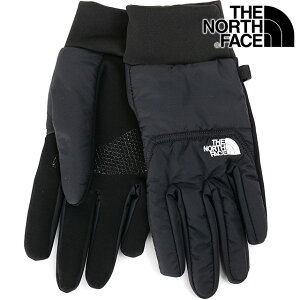 UEm[XEtFCX THE NORTH FACE kvVC[`bvO[u [NN62520-K FW25] Nuptse Etip Glove YEfB[X TNF AEghA  X}zΉ t[XO[u ubN y[։z K