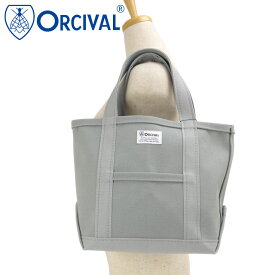 オーシバル ORCIVAL トートバッグ スモール [OR-H0285-KWC] TOTE BAG SMALL メンズ・レディース ユニセックス 鞄 日本製 キャンバストート 小サイズ 帆布 グレー GREYISH-GREEN 正規取扱店