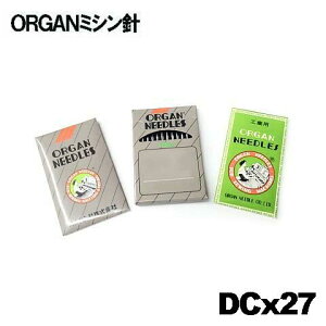 【12号】オルガン針 工業用ミシン針【DCx27】#12(12番手/中厚物生地用)10本入りDC×27dc*27【RCP】