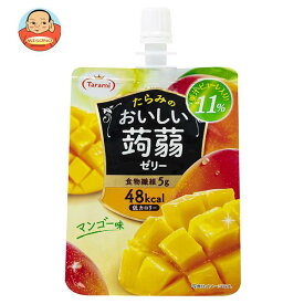 たらみ おいしい蒟蒻ゼリー マンゴー味 150gパウチ×30本入｜ 送料無料 ゼリー飲料 こんにゃく マンゴー パウチ 低カロリー