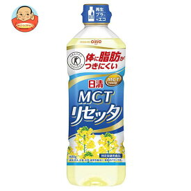 日清オイリオ 日清MCTリセッタ 【特定保健用食品 特保】 600gペットボトル×10本入｜ 送料無料 油 調味料 食用油 コレステロール0