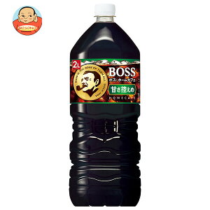 サントリー BOSS(ボス) ホームカフェ 甘さ控えめ 2Lペットボトル×6本入| 送料無料 珈琲 コーヒー ボトルコーヒー 微糖 PET